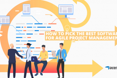 How to Pick the Best Software for Agile Project Management - Acemero blog