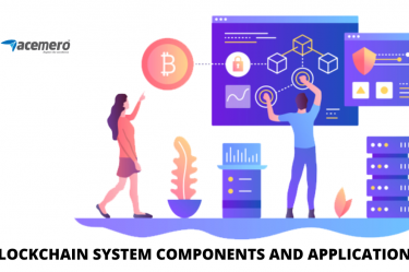 Blockchain system components and applications - Acemero blog