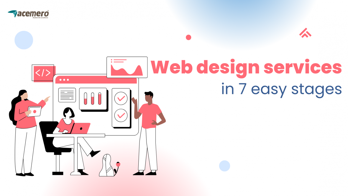 Web design services in 7 easy stages