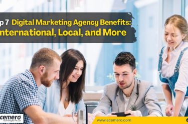 Top 7 Digital Marketing Agency Benefits: International, Local, and More